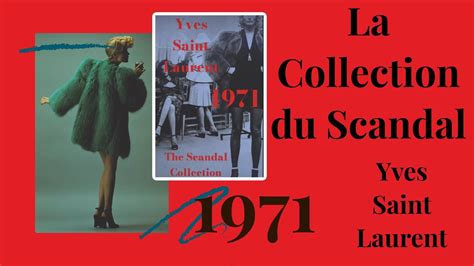 yves saint laurent scandal collection|What Was So Scandalous About YSL’s Scandal .